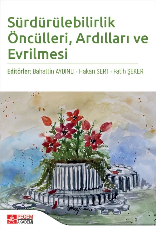 Sürdürülebilirlik Öncülleri Ardılları ve Evrilmesi – Pegem Akademi Yayıncılık kitap kapağı