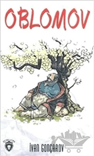 Oblomov – İvan Aleksandroviç Gonçarov – Dorlion Yayınları kitap kapağı