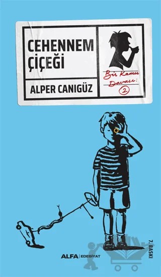 Cehennem Çiçeği – Alper Canıgüz – Alfa Yayınları kitap kapağı