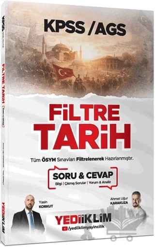 2026 KPSS AGS Filtre Tarih Soru Cevap – Yasin Korkut, Ahmet Uğur Karakuza – Yediiklim Yayınları kitap kapağı