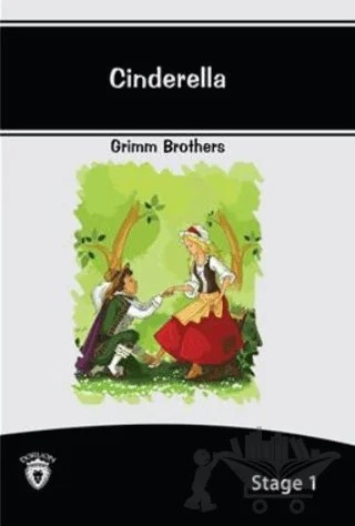 Cinderella İngilizce Hikayeler Stage 1 – Grimm Brothers – Dorlion Yayınları kitap kapağı