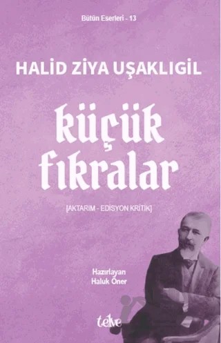 Küçük Fıkralar – Halit Ziya Uşaklıgil – Telve Kitap kitap kapağı