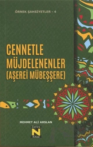 Cennetle Müjdelenenler (Aşerei Mübeşşere) – Mehmet Ali Arslan – Zavira Kitap kitap kapağı