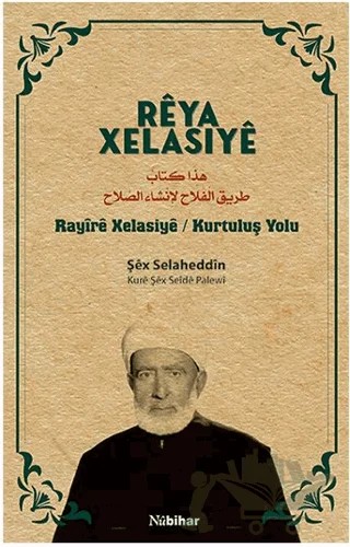 Reya Xelasiye – Şex Selaheddin – Nubihar Yayınları kitap kapağı