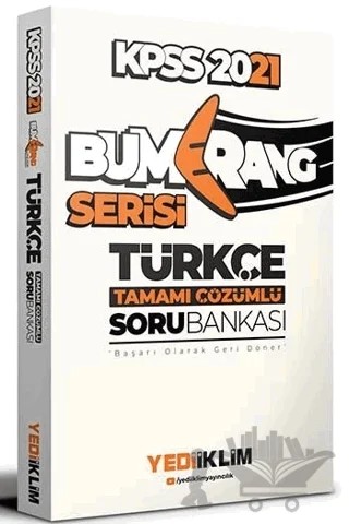 2021 KPSS Bumerang Türkçe Tamamı Çözümlü Soru Bankası – Kolektif – Yediiklim Yayınları kitap kapağı