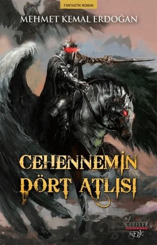 Cehennemin Dört Atlısı – Mehmet Kemal Erdoğan – Kariyer Yayınları kitap kapağı
