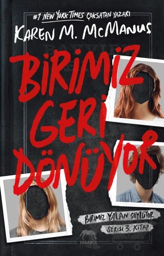 Birimiz Geri Dönüyor – Karen M. McManus – Yabancı Yayınları kitap kapağı