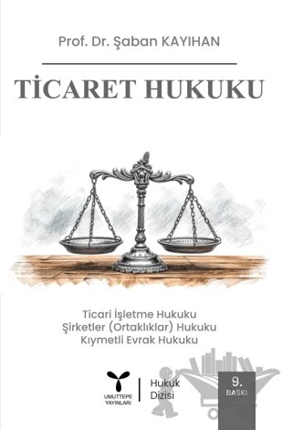 Ticaret Hukuku – Şaban Kayıhan – Umuttepe Yayınları kitap kapağı