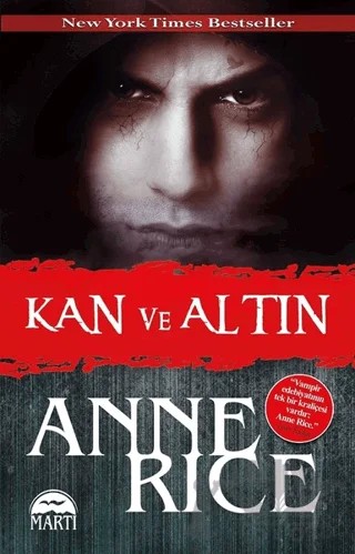 Kan ve Altın – Anne Rice – Martı Yayınları kitap kapağı