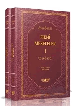 Fıkhi Meseleler (2 Cilt Takım-Termo Cilt) – Hasan Karakaya – Nebevi Hayat Yayınları kitap kapağı