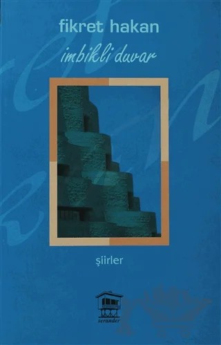 İmbikli Duvar – Fikret Hakan – Serander Yayınları kitap kapağı