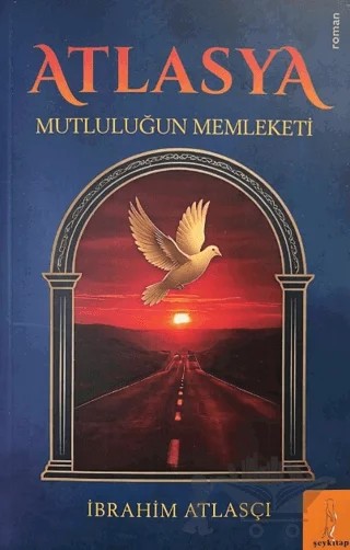 Atlasya – İbrahim Atlasçı – Şey Kitap kitap kapağı