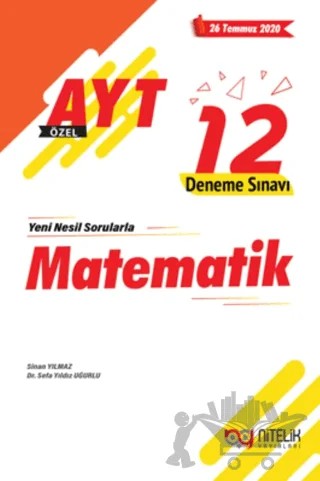 AYT Özel Matematik 12 Deneme Sınavı Nitelik Yayınları – Sefa Yıldız Uğurlu, Sinan Yılmaz – Nitelik Yayınları - Bayilik kitap kapağı