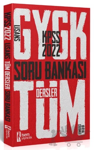 2022 KPSS Lise Ortaöğretim Ön Lisans Genel Yetenek Genel Kültür Soru Bankası Dijital Çözümlü Tek Kit – Kolektif – İSEM Yayıncılık kitap kapağı