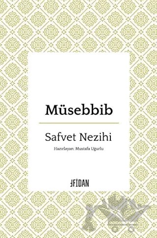 Müsebbib – Safvet Nezihi – Fidan Kitap kitap kapağı