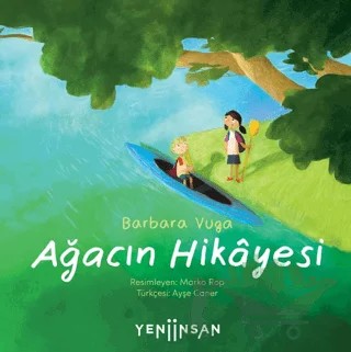 Ağacın Hikâyesi – Barbara Vuga – Yeni İnsan Yayınevi kitap kapağı