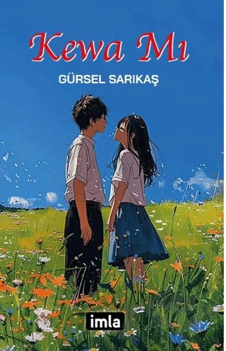 Kewa Mı – Gürsel Sarıkaş – İmla Kitap kitap kapağı