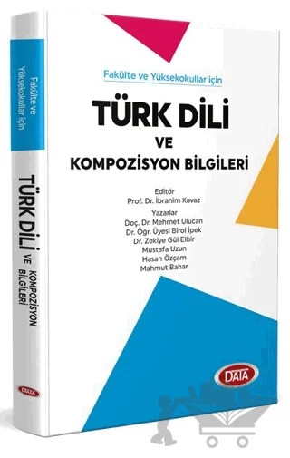 Türk Dili ve Kompozisyon Bilgileri – Kolektif – Data Yayınları kitap kapağı