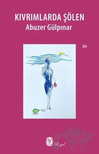 Kıvrımlarda Şölen – Abuzer Gülpınar – Tekin Yayınevi kitap kapağı