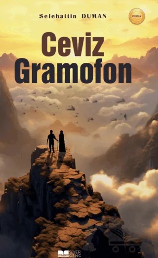 Ceviz Gramofon – Selehattin Duman – Siyer Yayınları kitap kapağı
