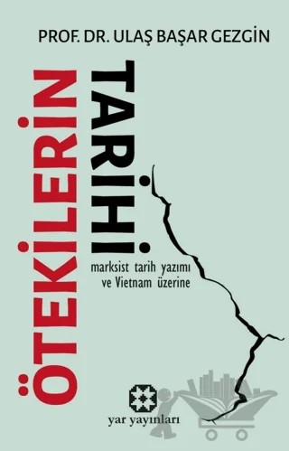 Ötekilerin Tarihi – Ulaş Başar Gezgin – Yar Yayınları kitap kapağı