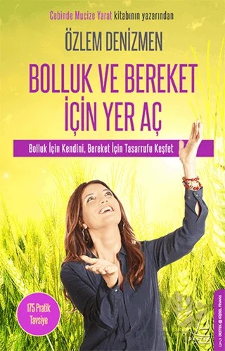 Bolluk ve Bereket İçin Yer Aç – Özlem Denizmen – Destek Yayınları kitap kapağı