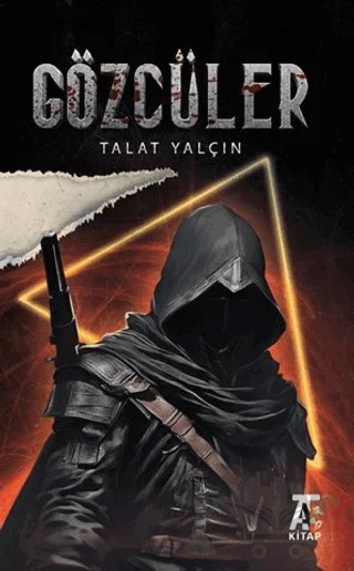 Gözcüler – Talat Yalçın – Kitap At Yayınları kitap kapağı