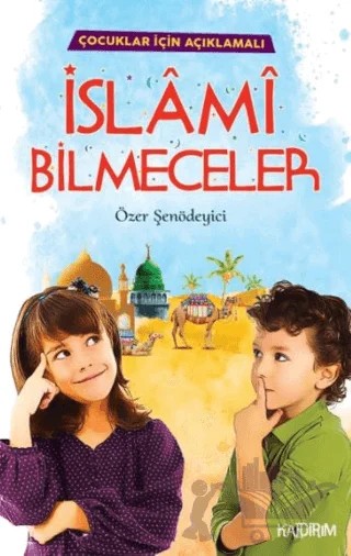 İslami Bilmeceler – Özer Şenödeyici – Kaldırım Yayınları kitap kapağı
