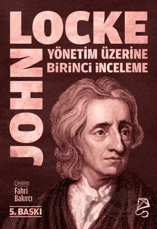 Yönetim Üzerine Birinci İnceleme – John Locke – Serbest Kitaplar kitap kapağı
