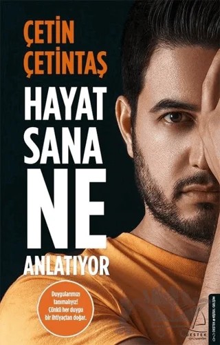 Hayat Sana Ne Anlatıyor – Çetin Çetintaş – Destek Yayınları kitap kapağı