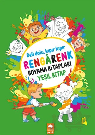 Rengarenk Boyama Kitabı 4 - Yeşil Kitap – Kolektif – Eksik Parça Yayınları kitap kapağı