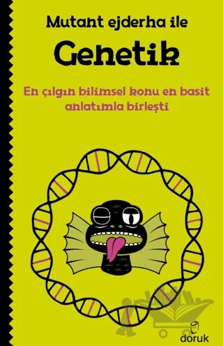 Mutant Ejderha ile Genetik – Kolektif – Doruk Yayınları kitap kapağı