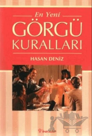 En Yeni Görgü Kuralları – Hasan Deniz – İnkılap Kitabevi kitap kapağı