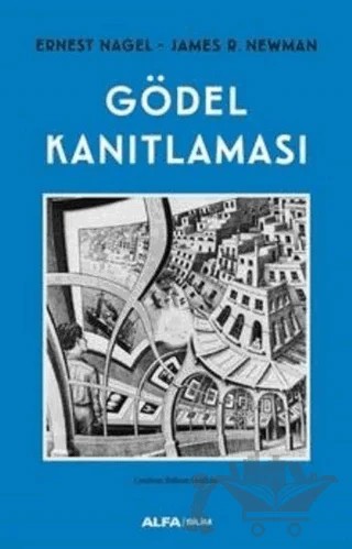 Gödel Kanıtlaması – Ernest Nagel, James R. Newman – Alfa Yayınları kitap kapağı