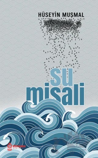 Su Misali – Hüseyin Muşmal – Atlı Karınca Yayınları kitap kapağı