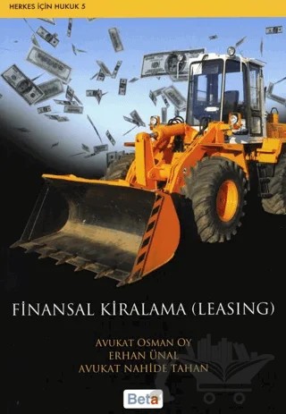Finansal Kiralama (Leasing) – Erhan Ünal, Nahide Tahan, Osman Oy – Beta Yayınevi kitap kapağı