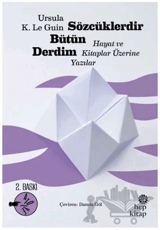 Sözcüklerdir Bütün Derdim – Ursula K. Le Guin – Hep Kitap kitap kapağı
