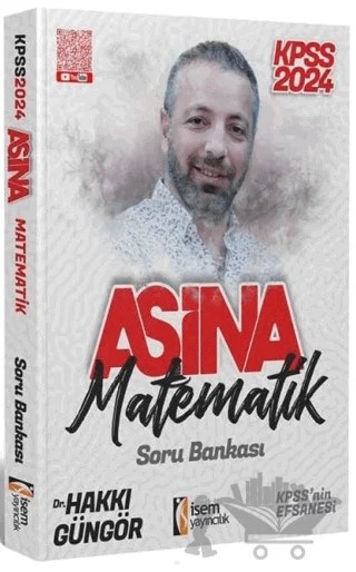2024 KPSS Aşina Matematik Soru Bankası – Hakkı Güngör – İSEM Yayıncılık kitap kapağı
