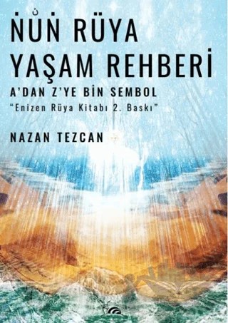 Nun Rüya Yaşam Rehberi – Nazan Tezcan – Sarmal Kitabevi kitap kapağı