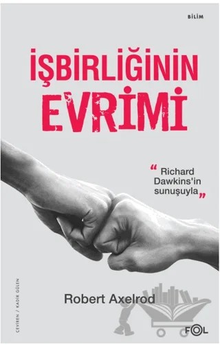 İşbirliğinin Evrimi – Robert Axelrod – Fol Kitap kitap kapağı