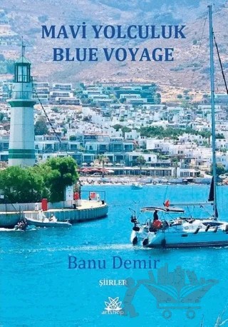 Mavi Yolculuk (Blue Voyage) – Banu Demir – Artshop Yayıncılık kitap kapağı