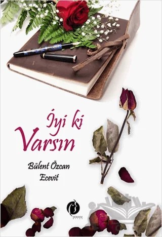 İyi ki Varsın – Bülent Özcan Ecevit – Herdem Kitap kitap kapağı