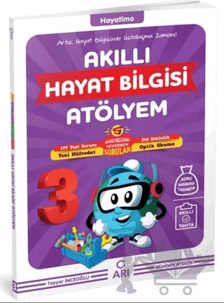3. Sınıf Hayatimo Akıllı Hayat Bilgisi Atölyem – Tayyar İnceoğlu, Mustafa Aygün – Arı Yayıncılık kitap kapağı