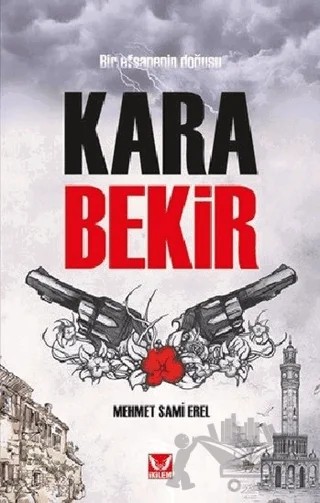Kara Bekir – Mehmet Sami Erel – İkilem Yayınevi kitap kapağı