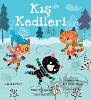 Kış Kedileri – Janet Lawler – İş Bankası Kültür Yayınları kitap kapağı
