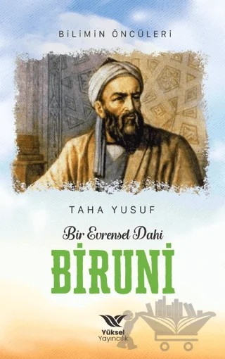 Bir Evrensel Dahi Biruni – Taha Yusuf – Yüksel Yayıncılık kitap kapağı