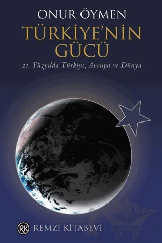 Türkiye’nin Gücü – Onur Öymen – Remzi Kitabevi kitap kapağı