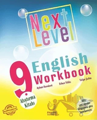 9. Sınıf Next Level English Workbook Alıştırma Kitabı – Ayhan Karakurt, Erhan Yıldız, Tolga Şahin – Palme Yayınları kitap kapağı