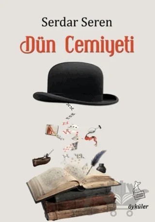 Dün Cemiyeti – Serdar Seren – Kanguru Yayınları kitap kapağı