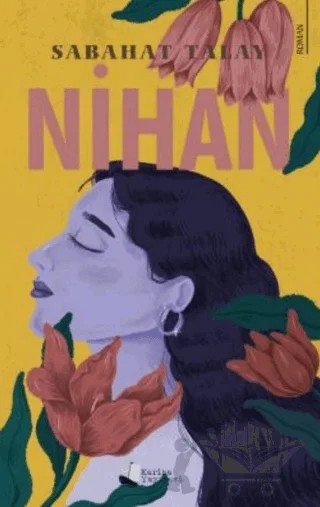 Nihan – Sabahat Talay – Karina Yayınevi kitap kapağı